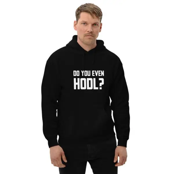 Do you even Hodl? Dark Unisex Hoodie - Image 2