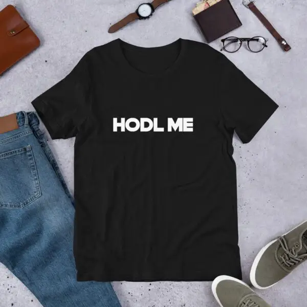 Hodl Me Dark Short-Sleeve Unisex T-Shirt - Image 2