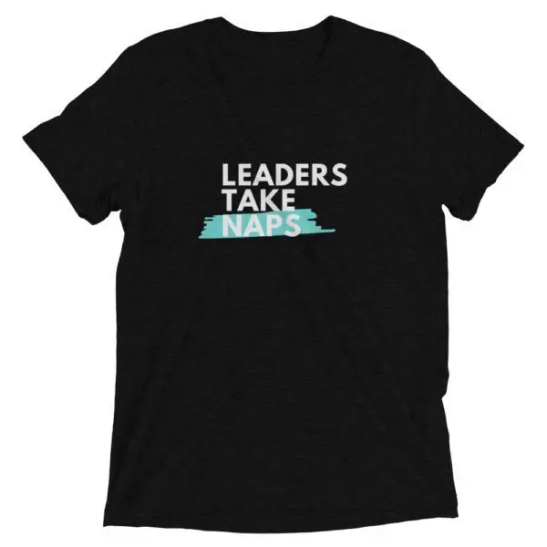 Leaders Take Naps Short sleeve t-shirt - Image 2