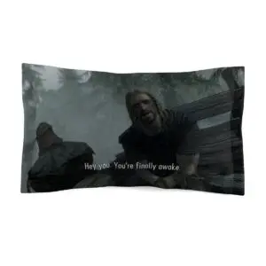 Skyrim Fan Hey You Microfiber Pillow Sham