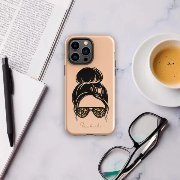 Fuck It Tough Case for iPhone®