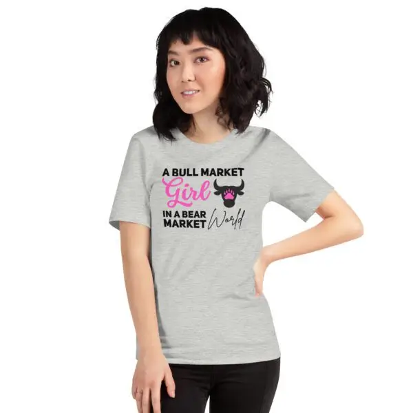 Bull Market Girl in a Bear Market World Crypto Unisex t-shirt - Image 10