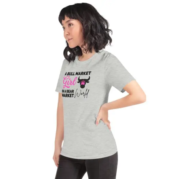 Bull Market Girl in a Bear Market World Crypto Unisex t-shirt - Image 11