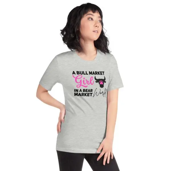 Bull Market Girl in a Bear Market World Crypto Unisex t-shirt - Image 12