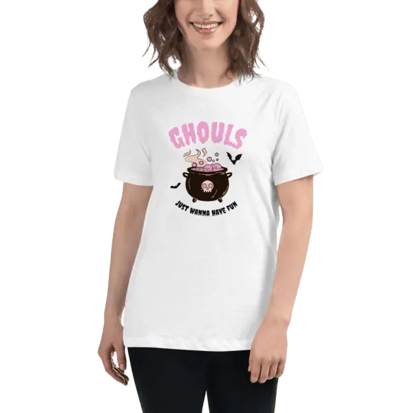 Ghouls Just Want to Have Fun Halloween Women's Relaxed T-Shirt