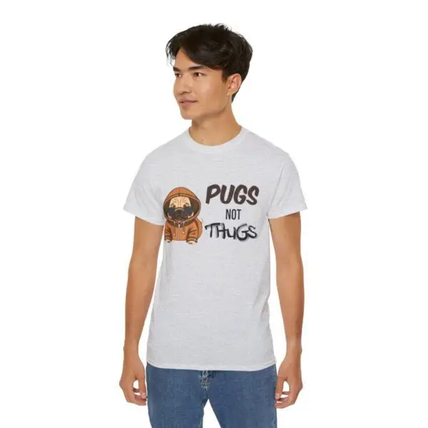 Pugs Not Thugs Unisex Ultra Cotton Tee - Light - Image 29
