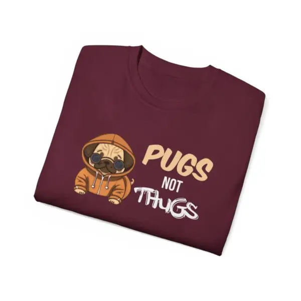 Pugs Not Thugs Unisex Ultra Cotton Tee - Dark - Image 26